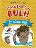 Lássuk, mit tudsz! - Indulhat a buli!