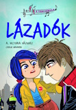 A. Victoria Vázquez: Lázadók