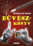 Mindent tudni akarok! – Bűvészkönyv