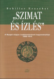 Schiller Erzsébet: Szimat és ízlés
