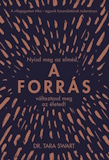 Tara Swart: A forrás