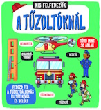 Kis felfedezők - A tűzoltóknál