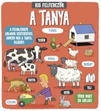 Kis felfedezők - A tanya