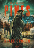 Blake Crouch: Wayward Pines