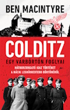 Ben Macintyre: Colditz