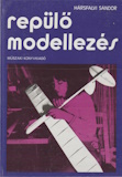 Hársfalvi Sándor: Repülőmodellezés