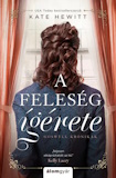 Kate Hewitt: A feleség ígérete