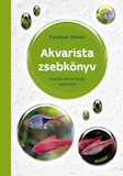 Fazekas Simon: Akvarista zsebkönyv