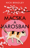 Nick Bradley: Macska a városban