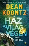 Dean Koontz: Ház a világ végén