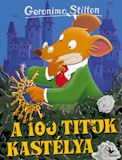 Geronimo Stilton: A 100 titok kastélya