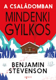 Benjamin Stevenson: A családomban mindenki gyilkos