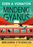 Benjamin Stevenson: Ezen a vonaton mindenki gyanús