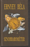 Ernyey Béla: Sznobbarométer