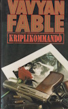 Vavyan Fable: Kriplikommandó