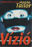 Martha Tailor: Vízió