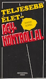 Maria Sorel: Teljesebb élet – Agykontrollal