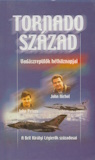 John Nicol és John Peters Tornádó század - Vadászrepülők hétköznapjai