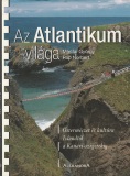 Mánfai György és Pap Norbert Az Atlantikum világa