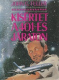 John G. Fuller: Kísértet a 401-es járaton