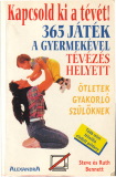 Steve Bennet és Ruth Bennet Kapcsold ki a tévét!
