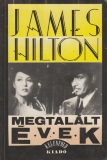 James Hilton: Megtalált évek