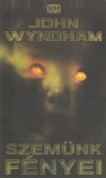 John Wyndham Szemünk fényei