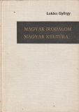 Lukács György Magyar irodalom - Magyar kultúra