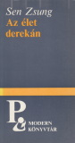 Sen Zsung Az élet derekán