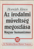 Horváth János Az irodalmi műveltség megoszlása