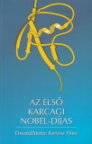 Kertész Péter(szerk.) Az első karcagi Nobel-díjas