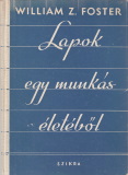 William Z. Foster: Lapok egy munkás életéből