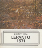 Zimányi Vera Lepanto 1571