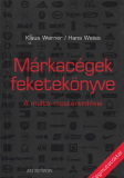 Hans Weiss és Klaus Werner Márkacégek feketekönyve