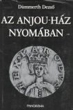 Dümmerth Dezső Az Anjou-ház nyomában