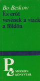 Bo Beskow: És erőt vevének a vizek a földön