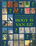 Garai Attila(szerk.): Hogy is van ez?