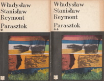Wladyslaw Stanislaw Reymont Parasztok I-II.