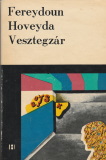 Fereydoun Hoveyda Vesztegzár