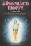 A. C. Bhaktivedānta Swāmī Prabhupāda: Az önmegvalósítás tudománya