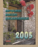 Katolikus Kincses Kalendárium 2005