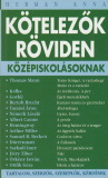 Herman Anna(szerk.) Kötelezők röviden középiskolásoknak 4.