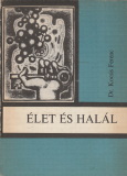 Kocsis Ferenc Élet és halál