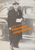 Böhm Vilmos Másodszor emigrációban