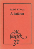 Fabó Kinga A határon