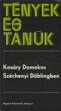 Kosáry Domokos Széchenyi Döblingben