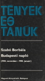 Szabó Borbála Budapesti napló (1944. november - 1945. január)