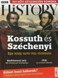 BBC History 2018. december - Kossuth és Széchenyi