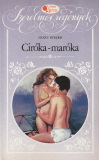 Nancy Holder: Ciróka-maróka