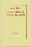 Hegyi Béla Kimondva is kimondatlan